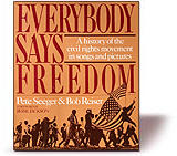 Everybody Says Freedom
