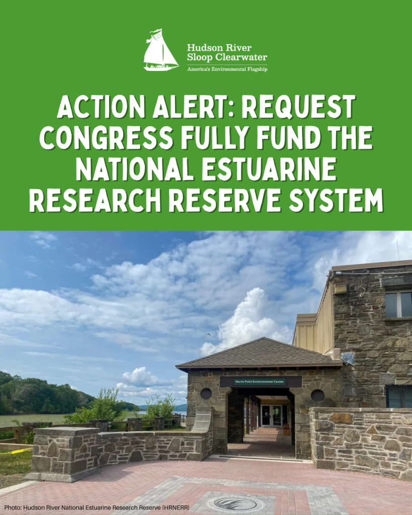 ACTION ALERT National Estuarine Research Reserve System (2025 + 2026)